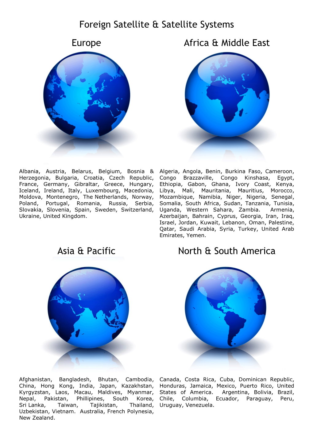 Foreign Satellite & Satellite Systems Europe Africa & Middle East Asia