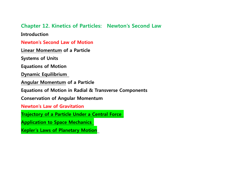 Chapter 12. Kinetics of Particles: Newton's Second