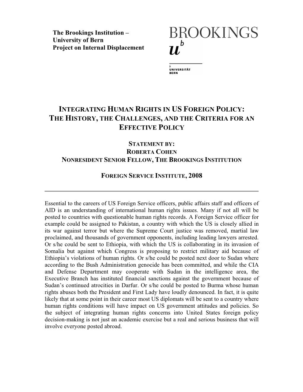 Integrating Human Rights in Us Foreign Policy: the History, the Challenges, and the Criteria for an Effective Policy