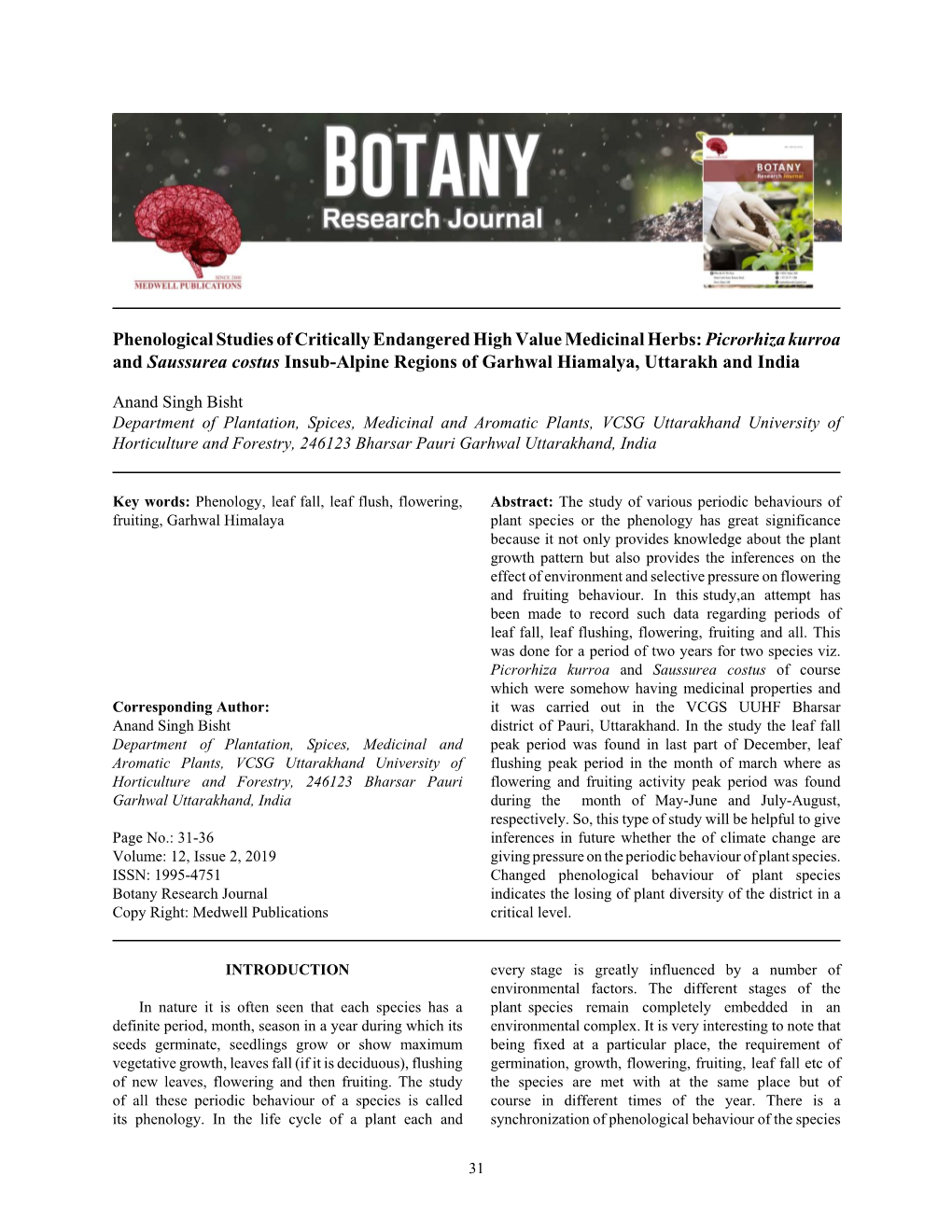 Phenological Studies of Critically Endangered High Value Medicinal