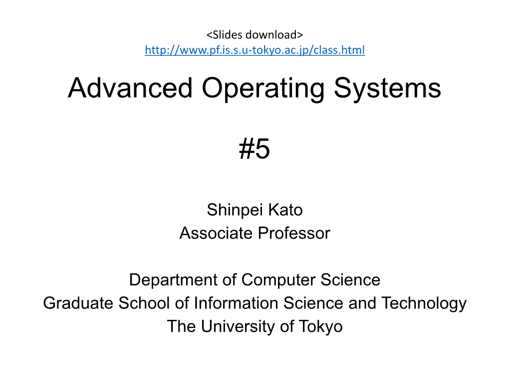 Advanced Operating Systems #1