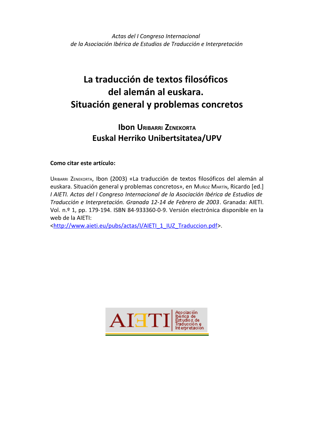 La Traducción De Textos Filosóficos Del Alemán Al Euskara. Situación General Y Problemas Concretos