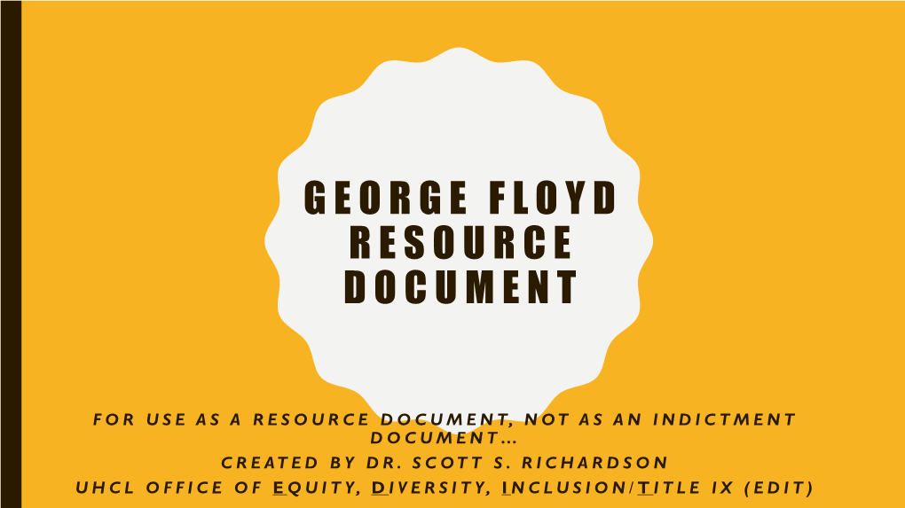 George Floyd Resource Document