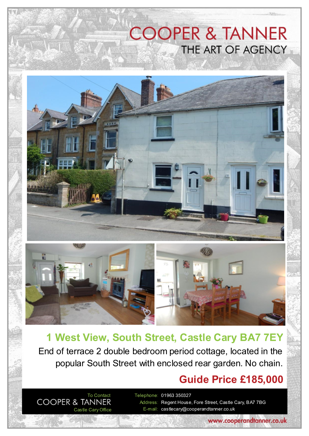 1 West View, South Street, Castle Cary BA7 7EY Guide Price £185,000