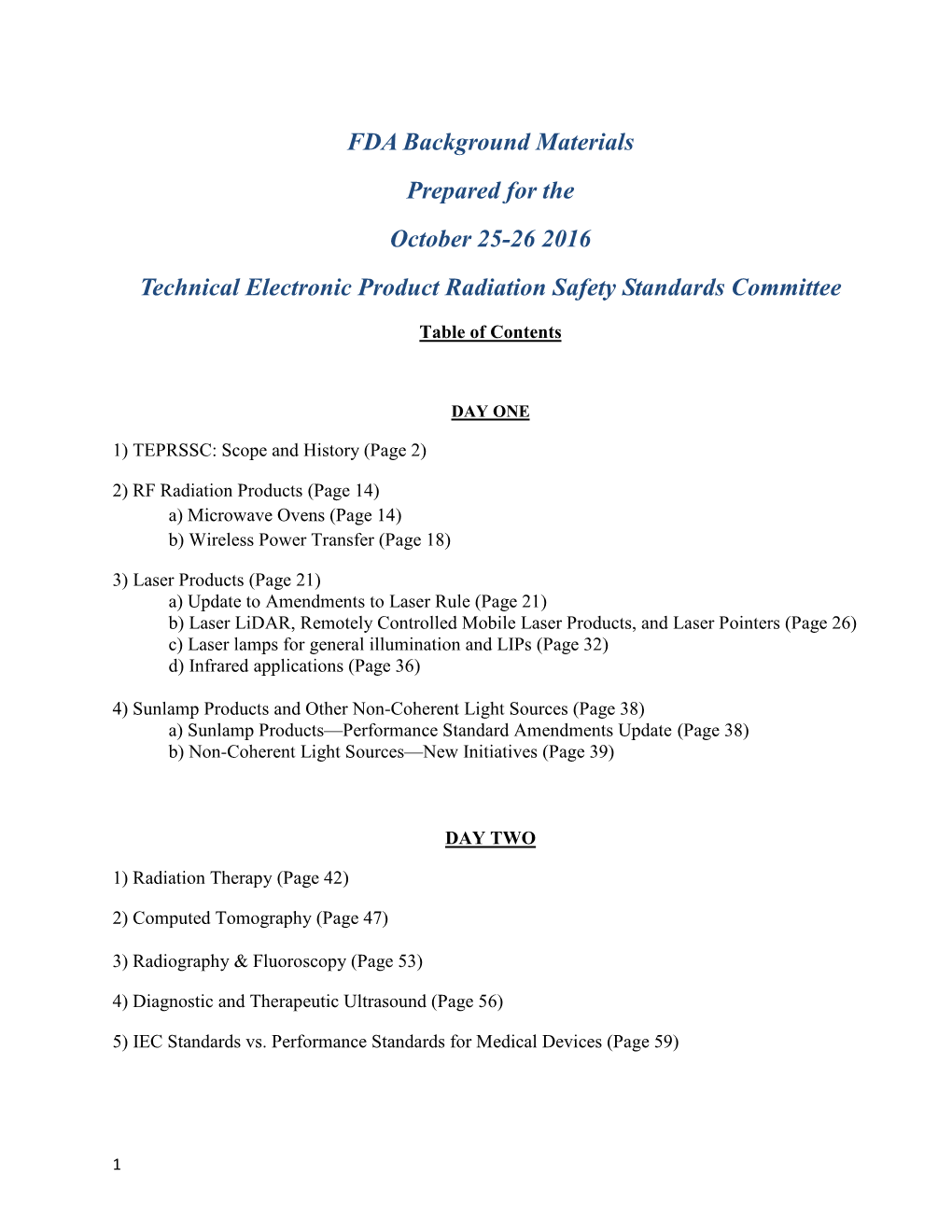 FDA Background Materials Prepared for the October 25-26 2016 Technical Electronic Product Radiation Safety Standards Committee