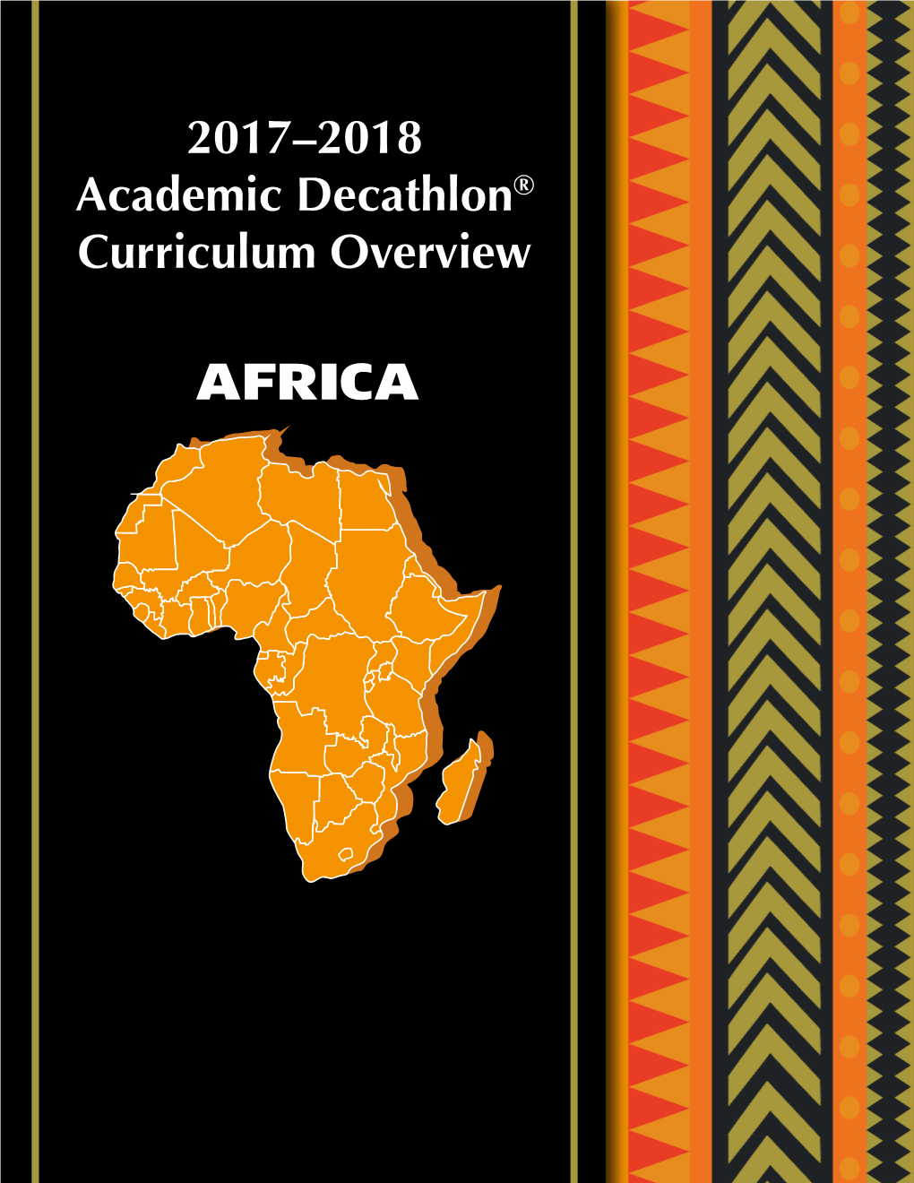 AFRICA 2017–2018 Academic Decathlon® Curriculum Overview