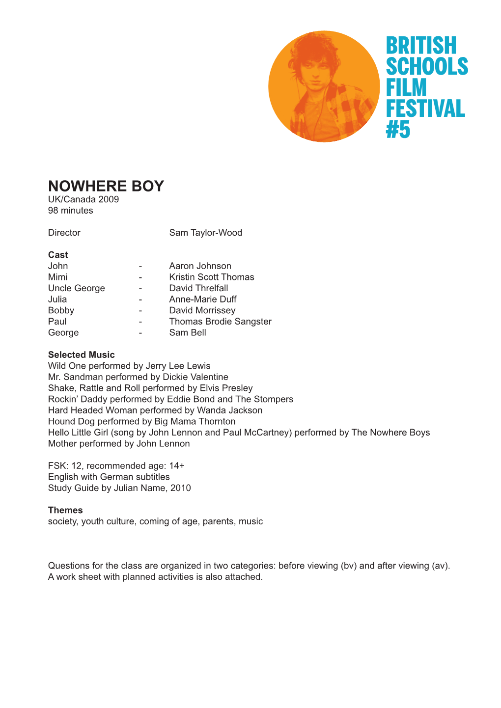 NOWHERE BOY UK/Canada 2009 98 Minutes