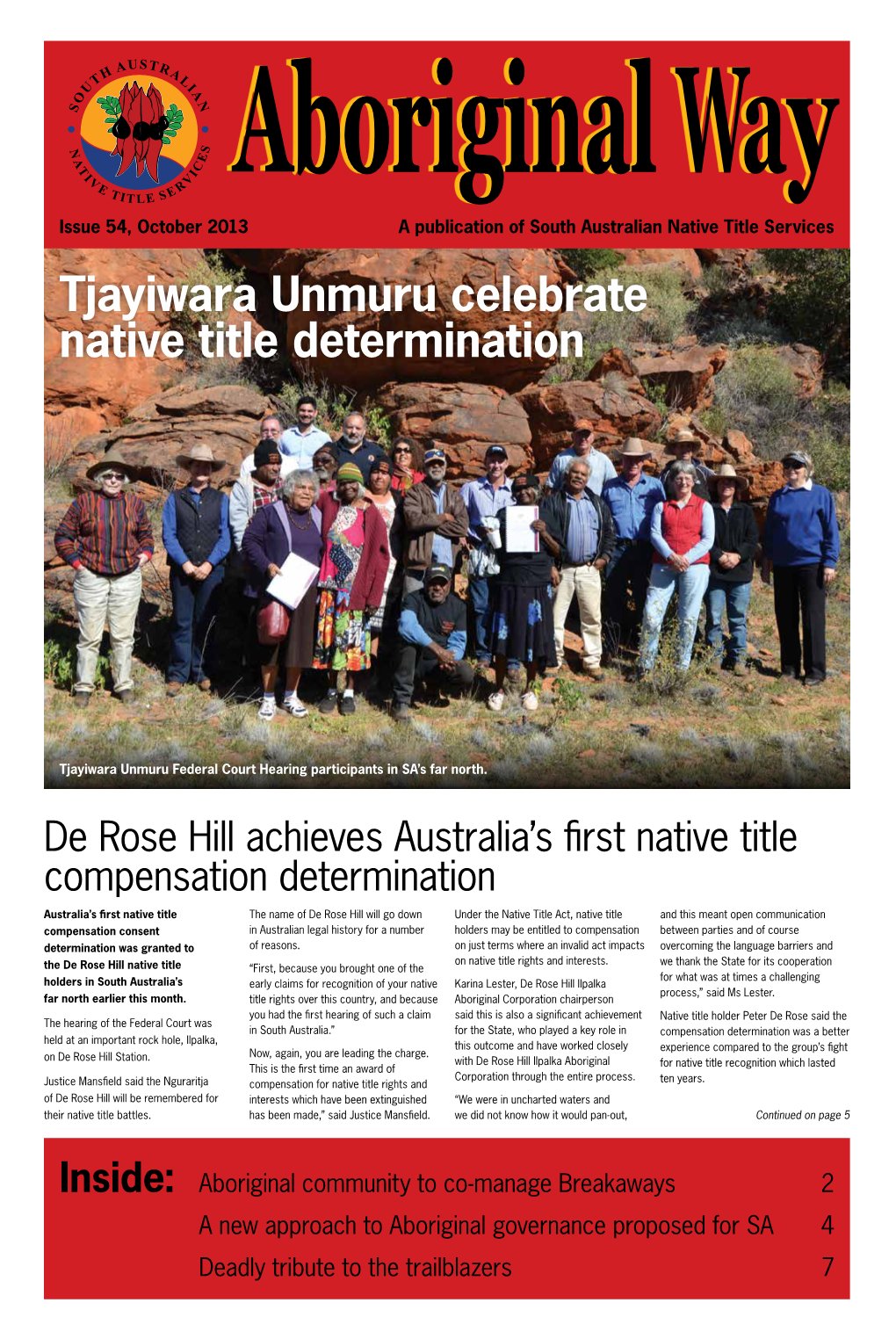 Tjayiwara Unmuru Celebrate Native Title Determination