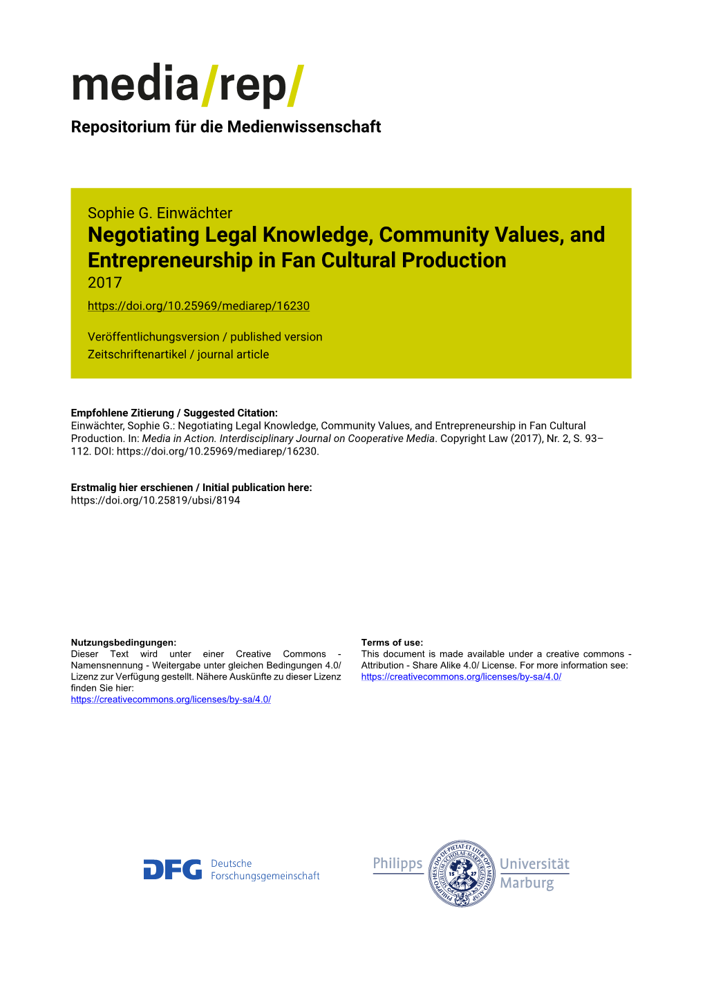 Negotiating Legal Knowledge, Community Values, and Entrepreneurship in Fan Cultural Production 2017