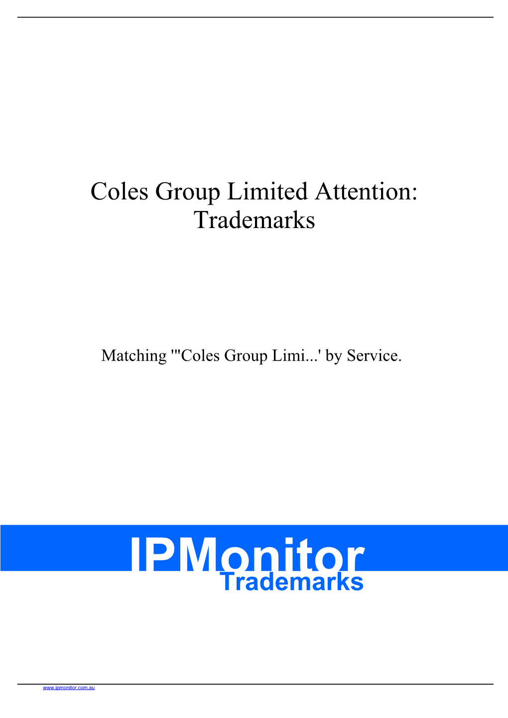 Coles Group Limited Attention: Trademarks