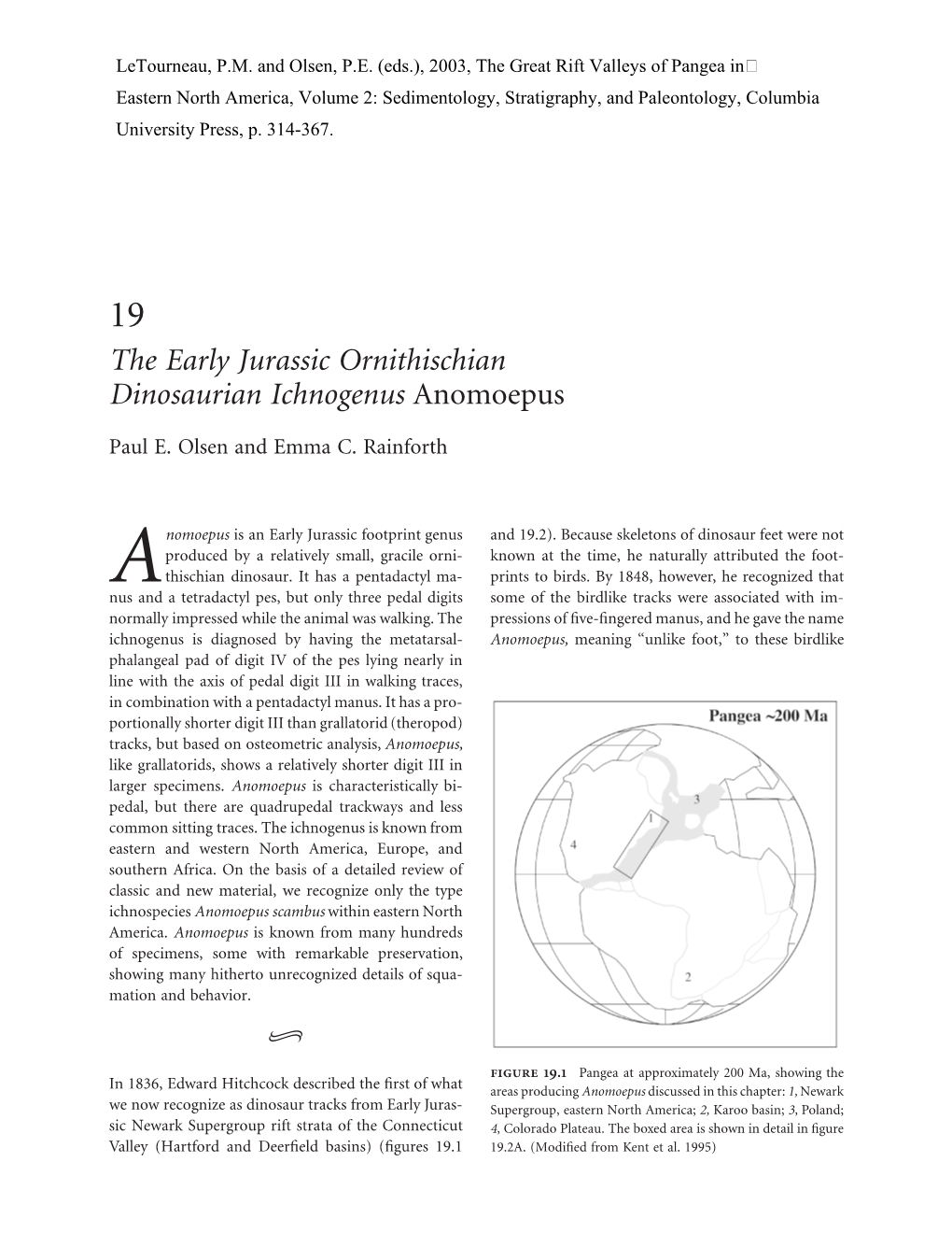 The Early Jurassic Ornithischian Dinosaurian Ichnogenus Anomoepus