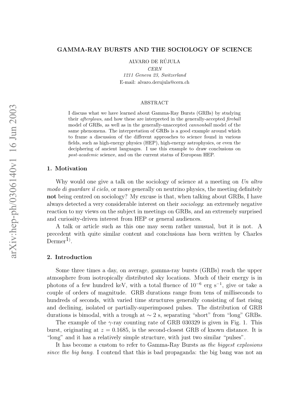 Gamma-Ray Bursts and the Sociology of Science