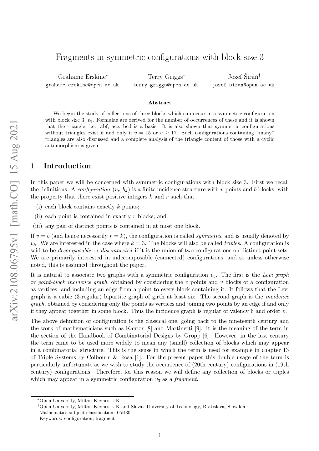 Fragments in Symmetric Configurations with Block Size 3