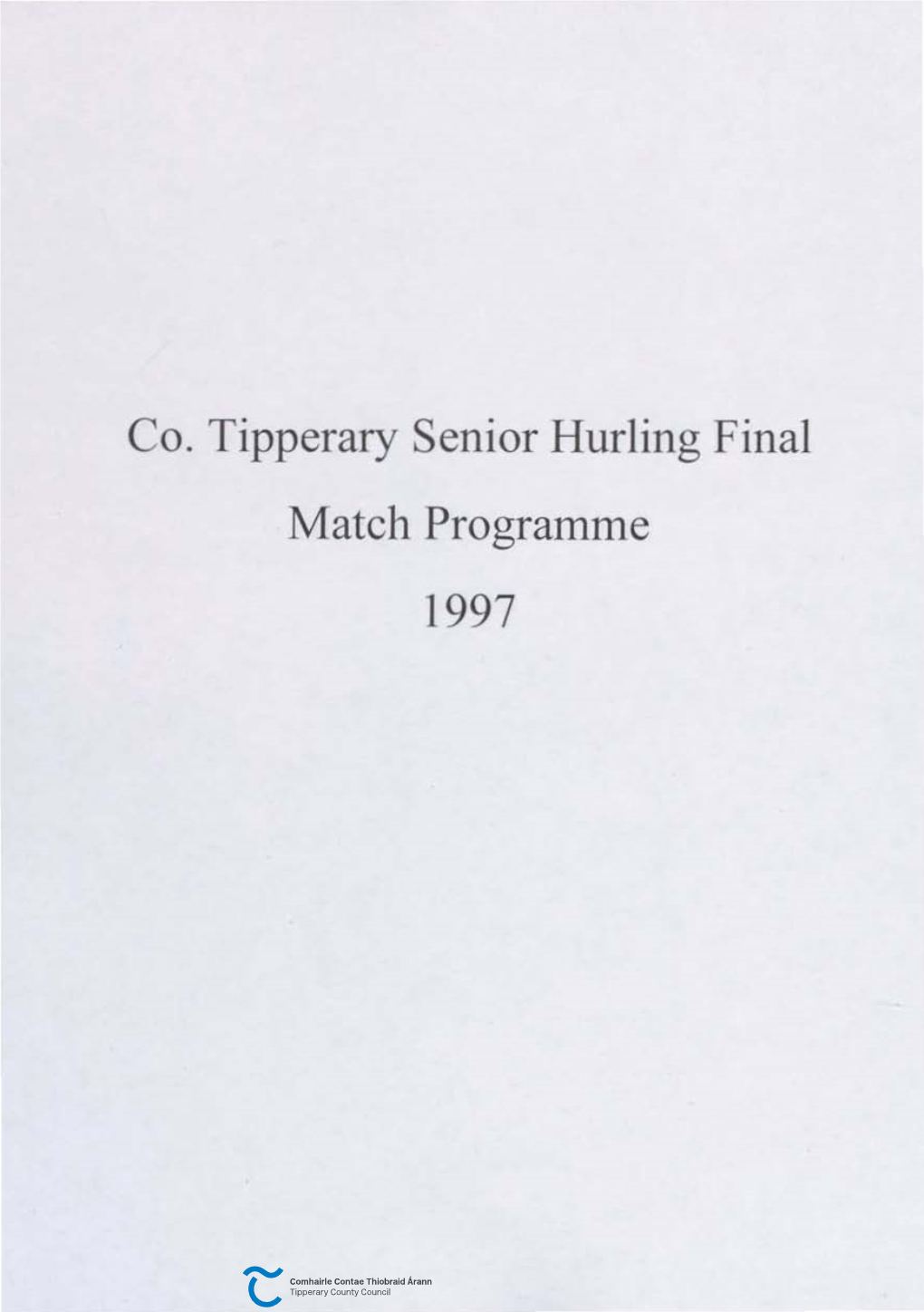 Co. Tipperary Senior Hurling Final Match Programme 1997