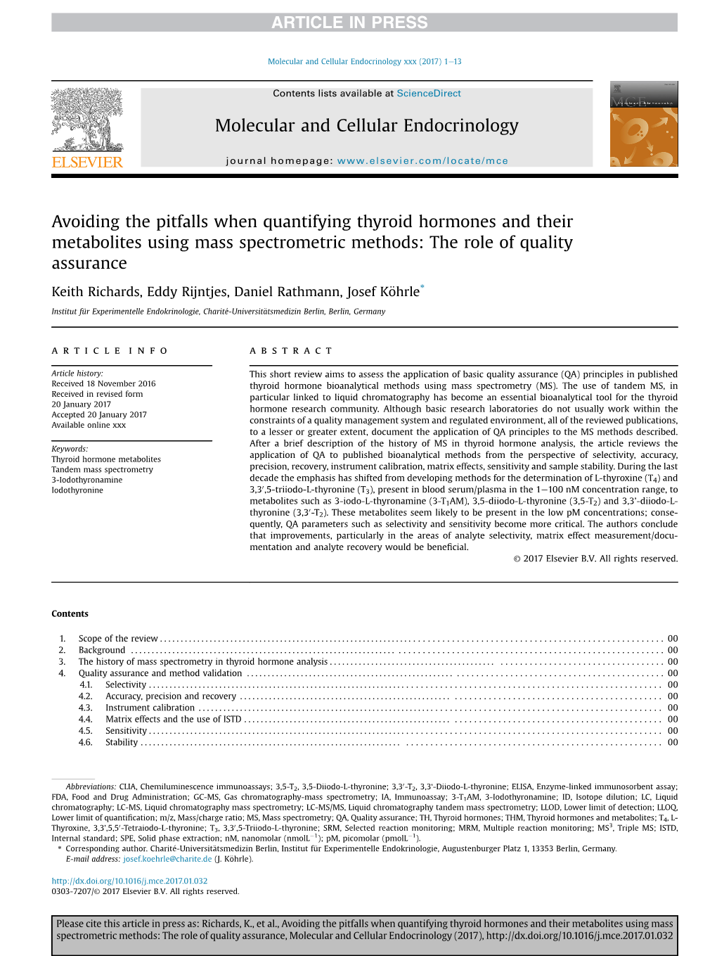 Avoiding the Pitfalls When Quantifying Thyroid Hormones and Their Metabolites Using Mass Spectrometric Methods: the Role of Quality Assurance