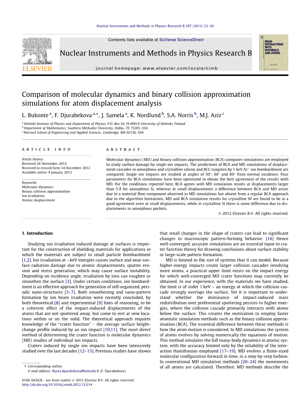 Comparison of Molecular Dynamics and Binary Collision Approximation Simulations for Atom Displacement Analysis ⇑ L