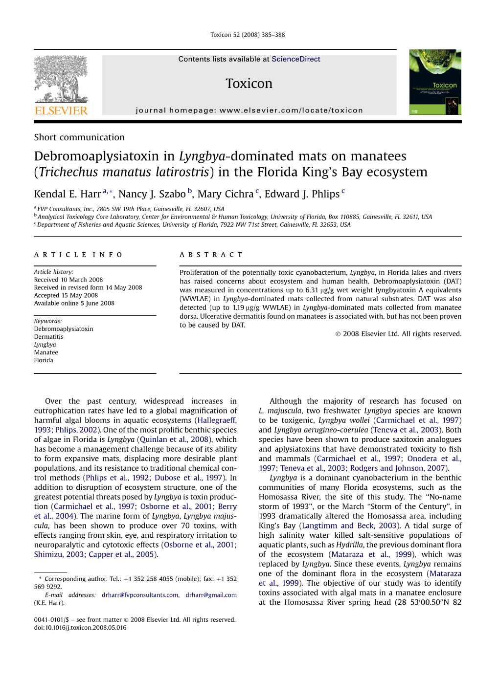 Debromoaplysiatoxin in Lyngbya-Dominated Mats on Manatees (Trichechus Manatus Latirostris) in the Florida King's Bay Ecosyst