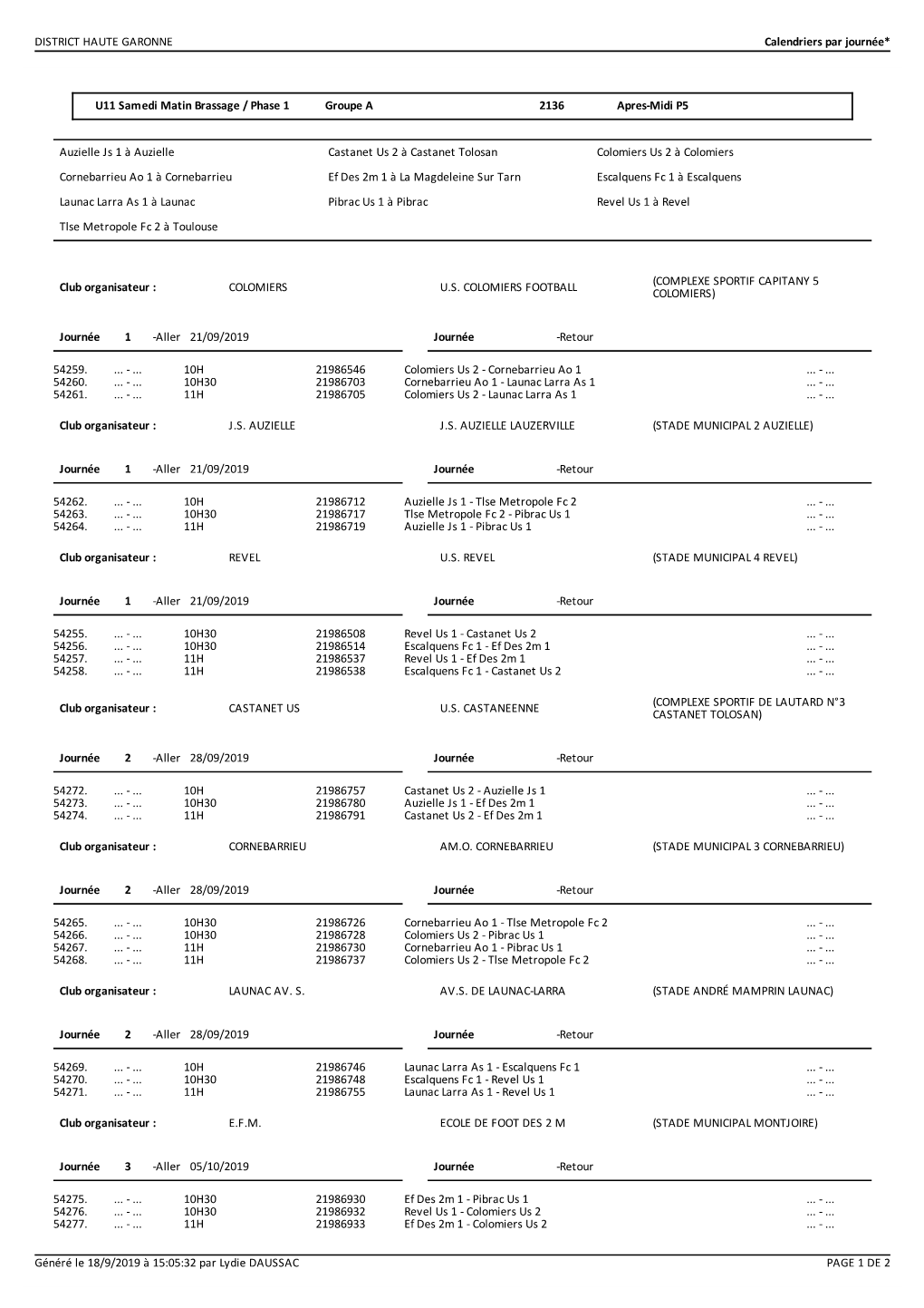 DISTRICT HAUTE GARONNE Calendriers Par Journée* Généré Le