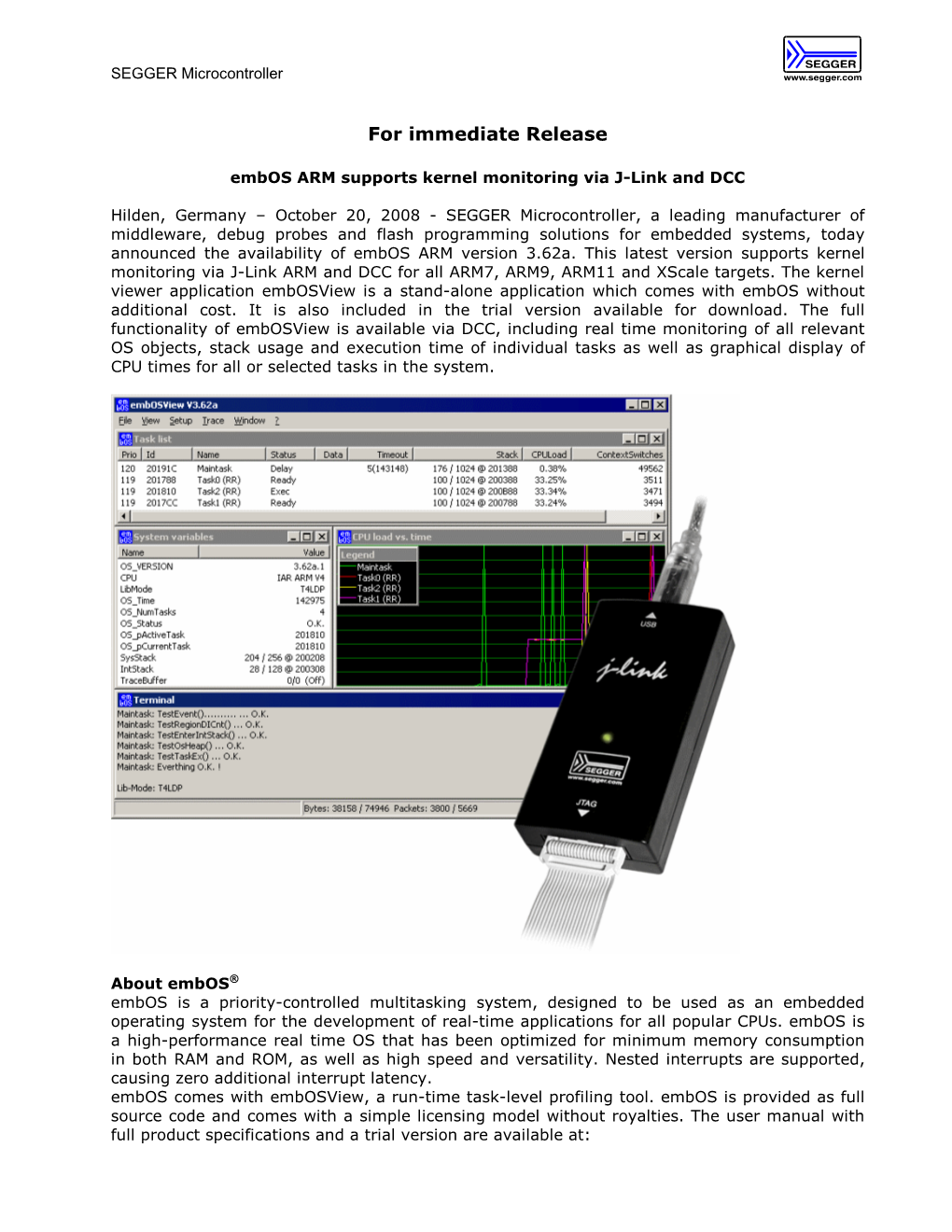 Embos ARM Supports Kernel Monitoring Via J-Link and DCC