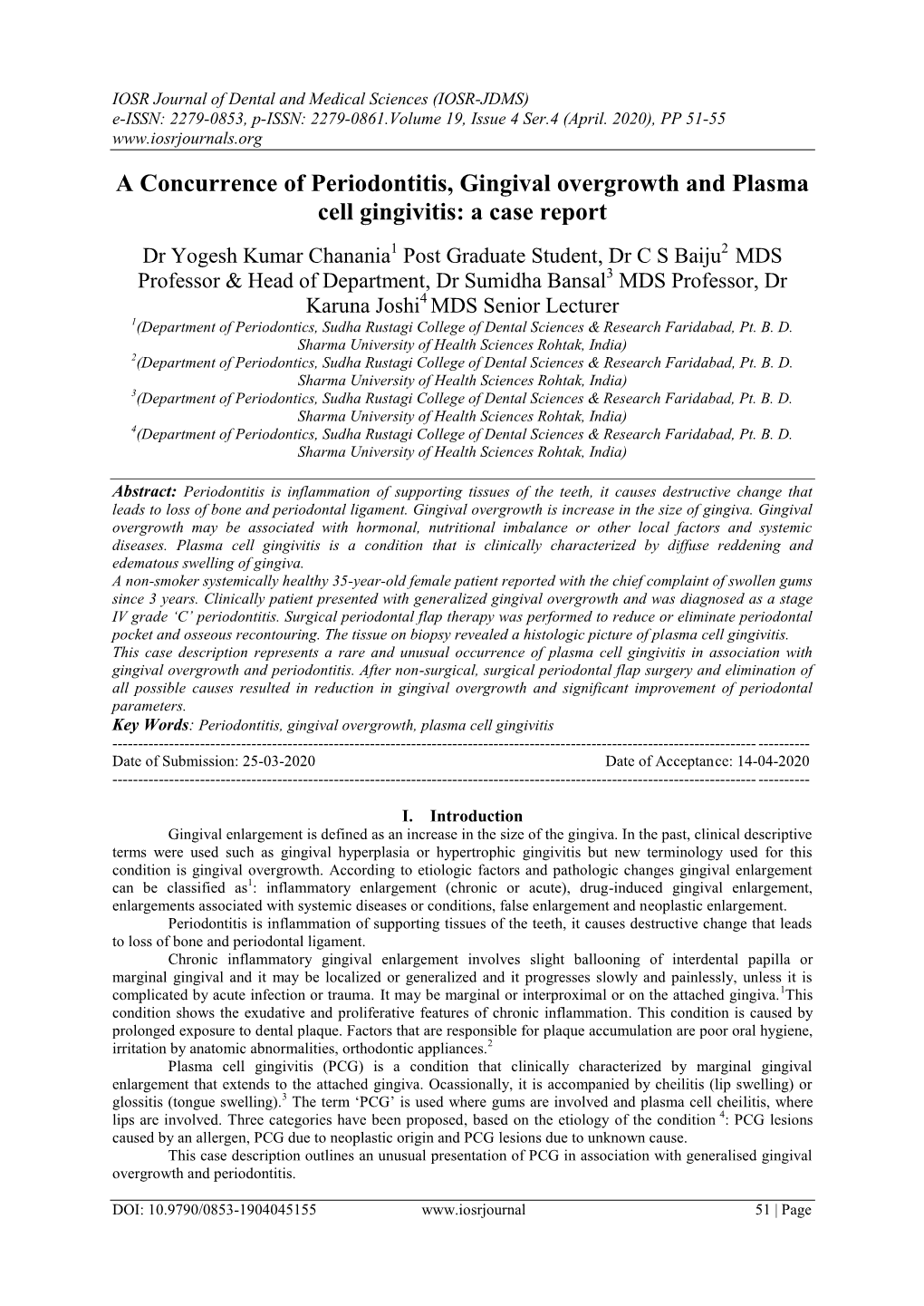 A Concurrence of Periodontitis, Gingival Overgrowth and Plasma Cell Gingivitis: a Case Report