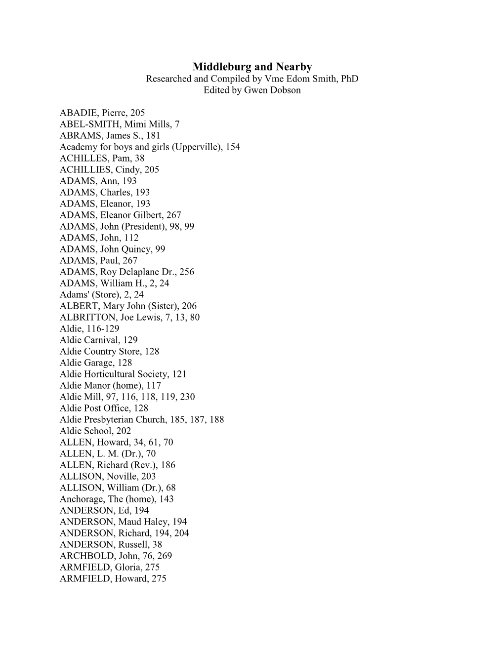 Middleburg and Nearby Researched and Compiled by Vme Edom Smith, Phd Edited by Gwen Dobson