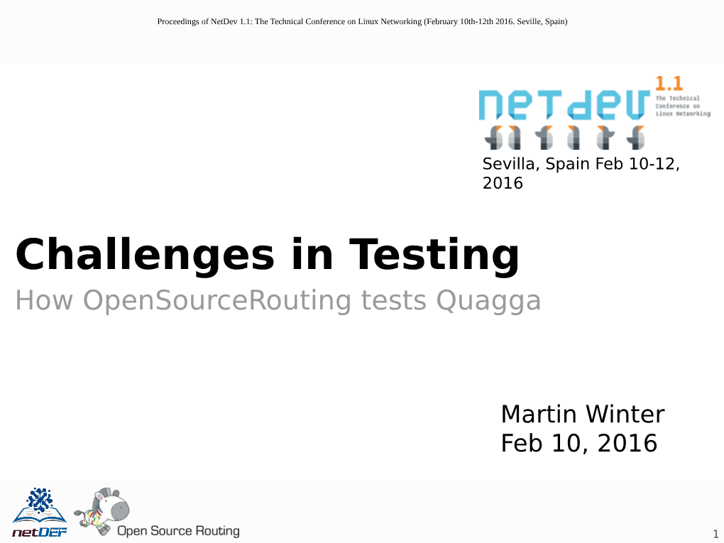 Challenges in Testing How Opensourcerouting Tests Quagga