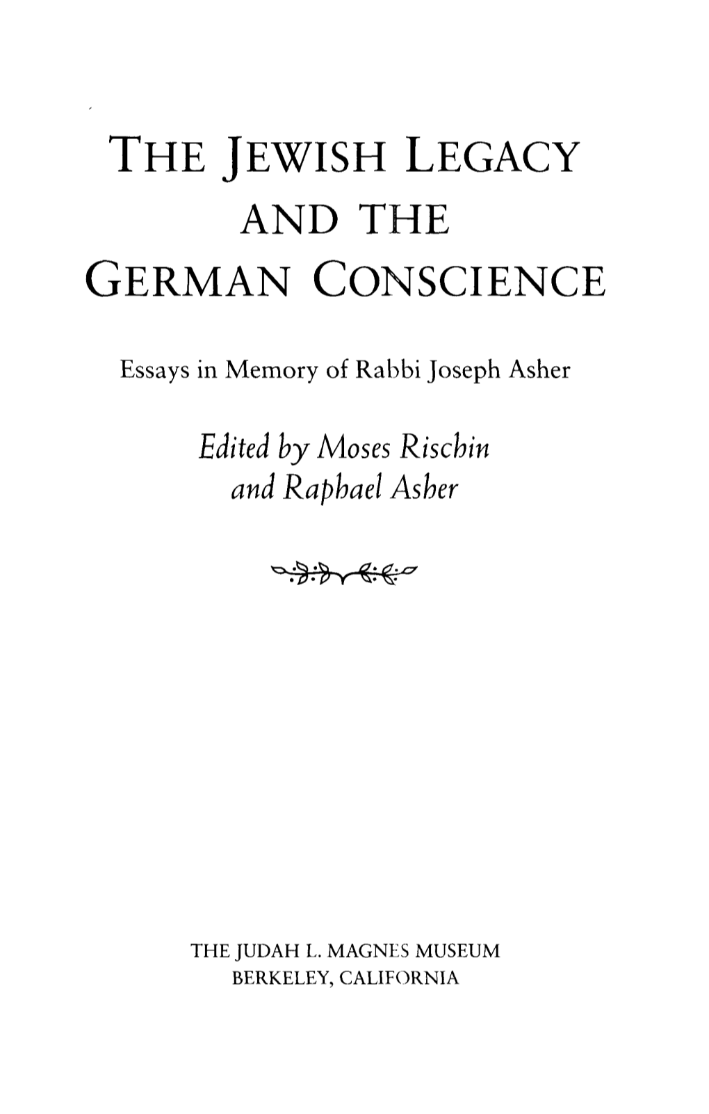 The Jewish Legacy and the German Conscience