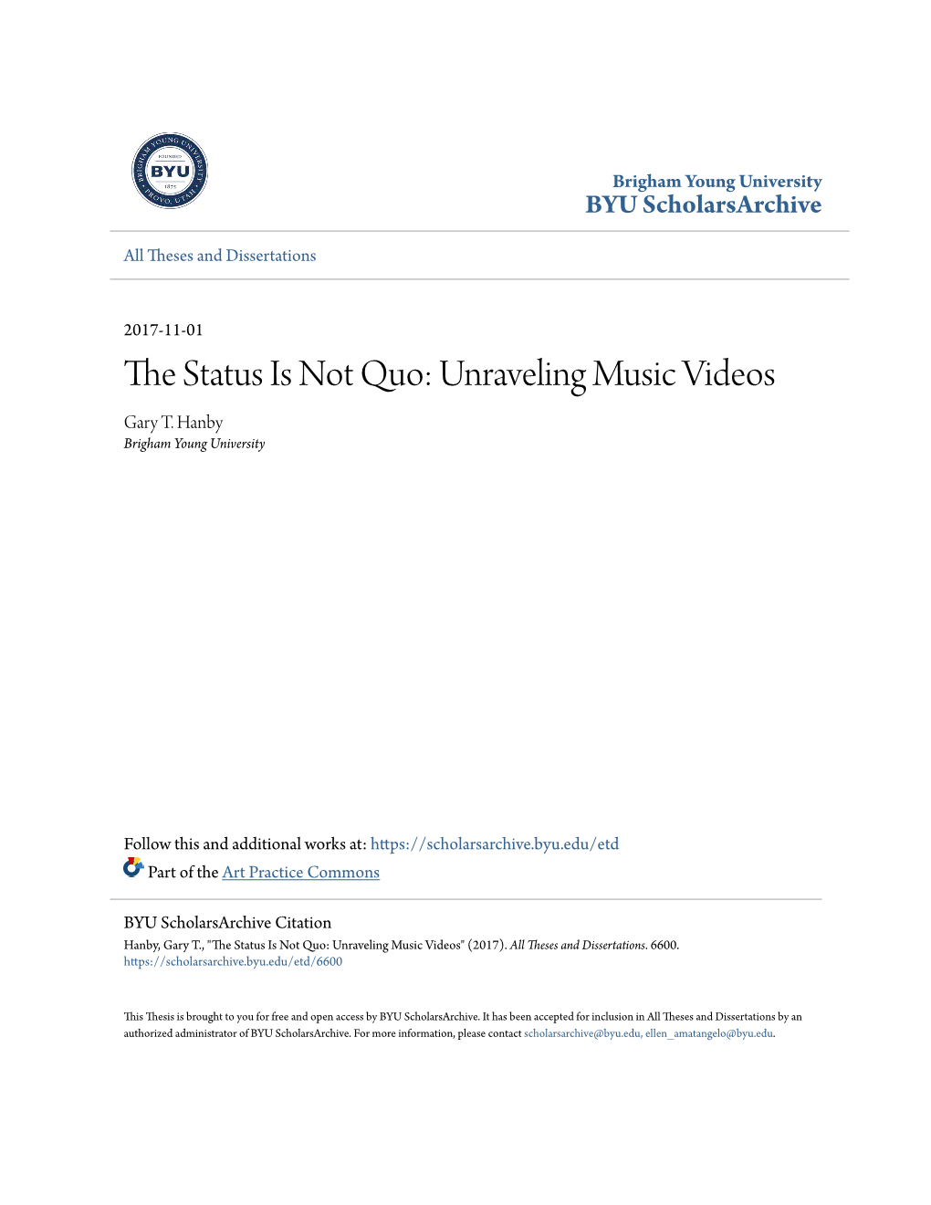 The Status Is Not Quo: Unraveling Music Videos