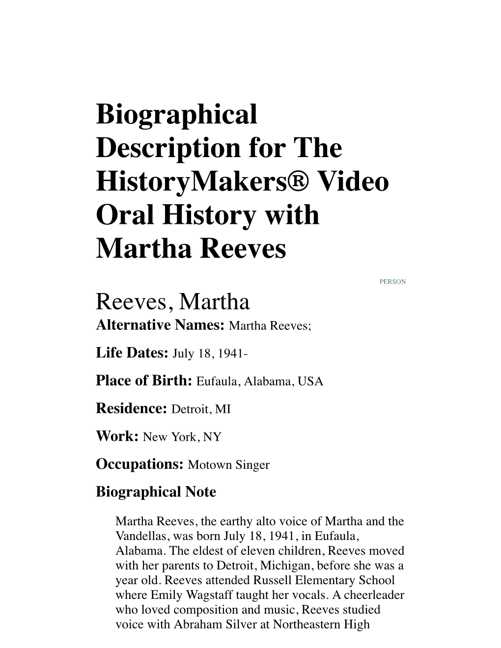 Biographical Description for the Historymakers® Video Oral History with Martha Reeves