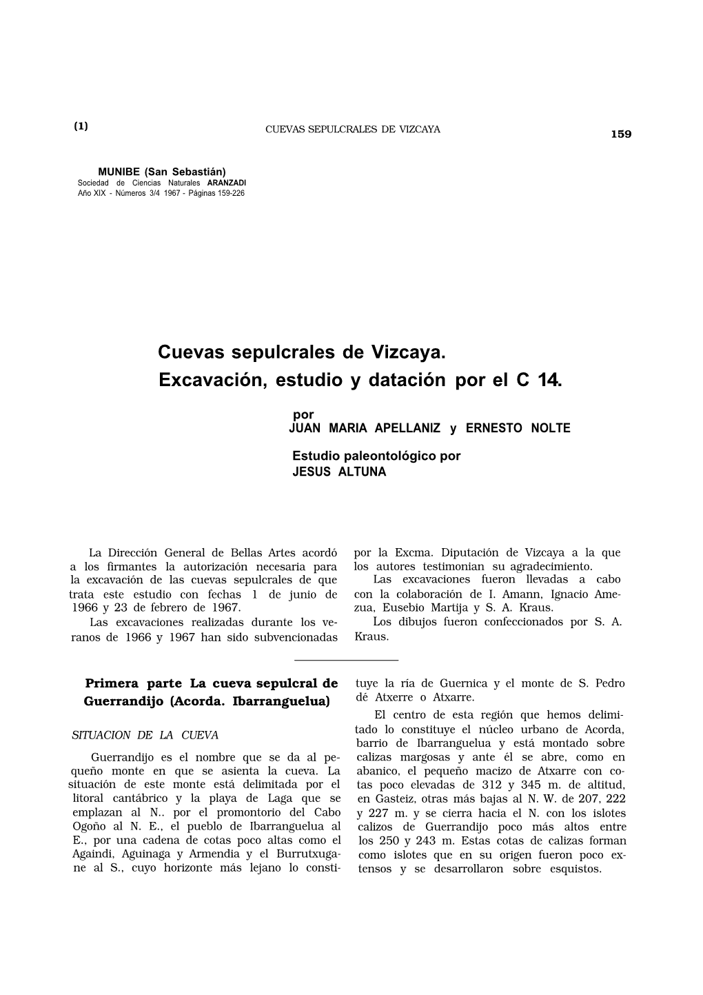 Cuevas Sepulcrales De Vizcaya. Excavación, Estudio Y Datación Por El C 14