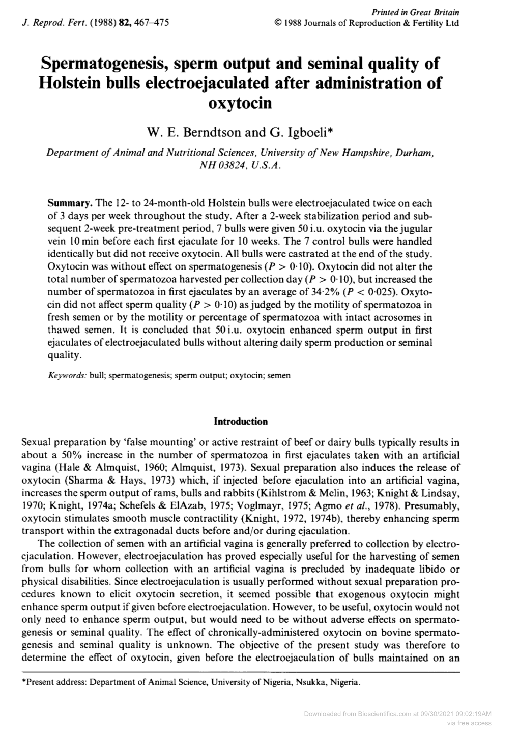 Spermatogenesis, Sperm Output and Seminal Quality of Holstein Bulls Electroejaculated After Administration of Oxytocin W