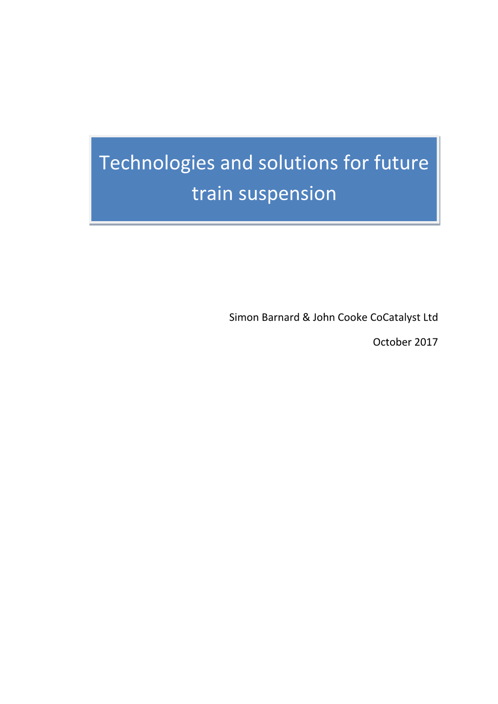 Technologies and Solutions for Future Train Suspension