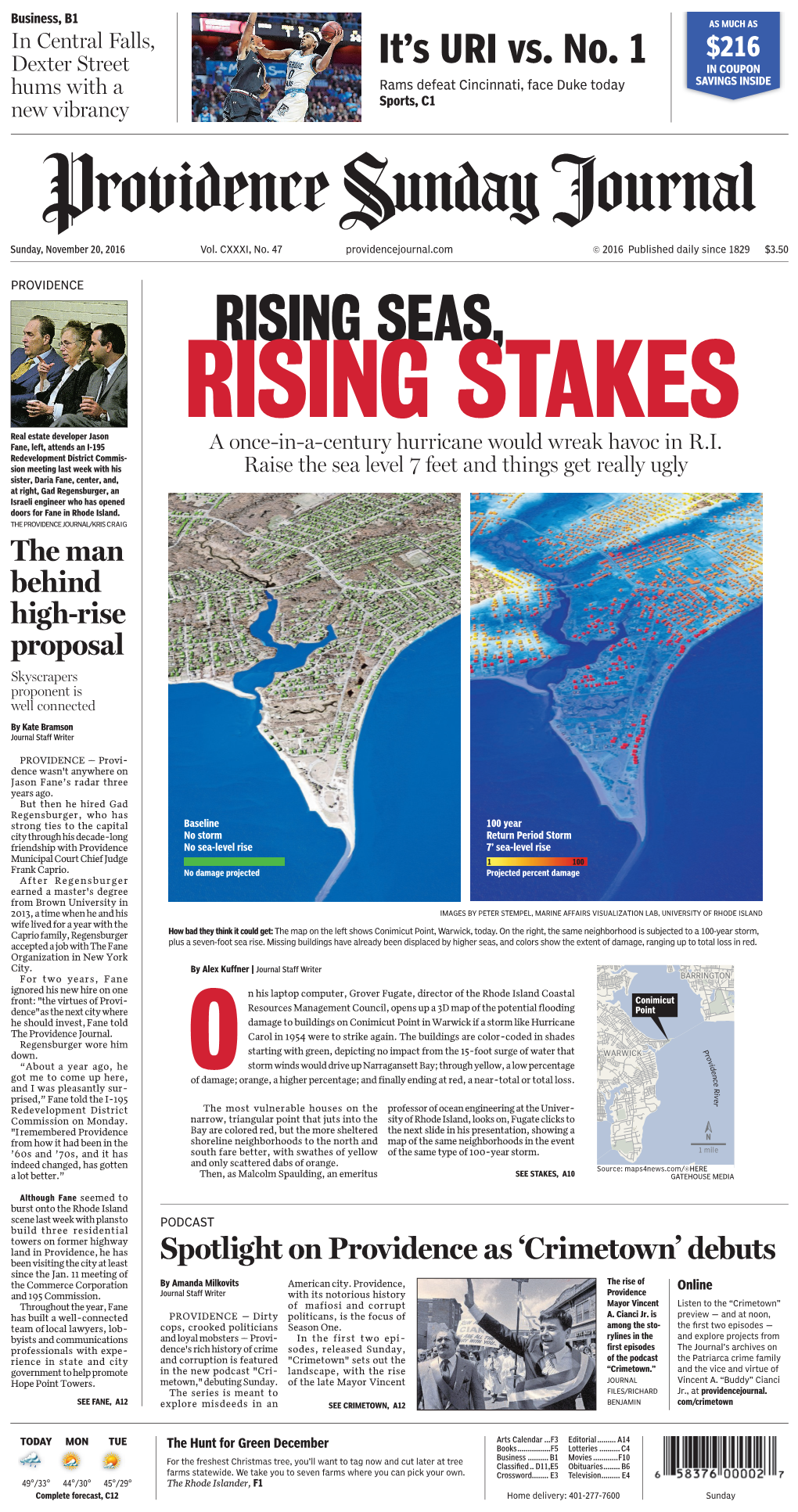 RISING SEAS, RISING STAKES Real Estate Developer Jason Fane, Left, Attends an I-195 a Once-In-A-Century Hurricane Would Wreak Havoc in R.I