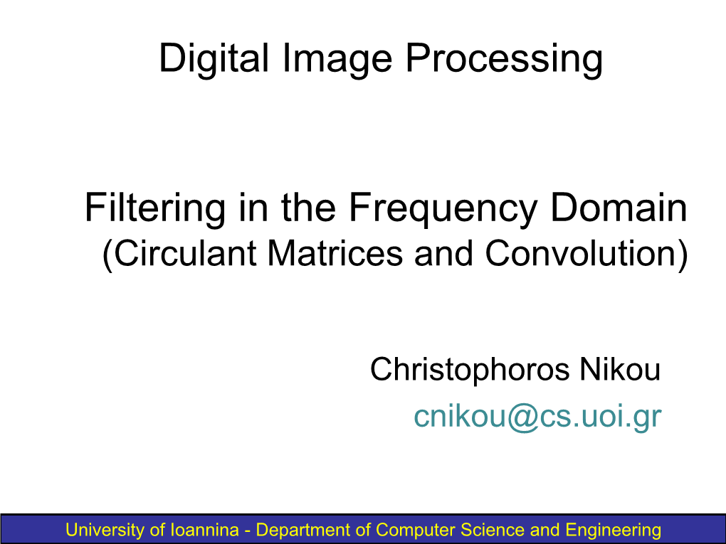 Circulant Matrix Constructed by the Elements of One of the Signals and a Vector Constructed by the Elements of the Other Signal