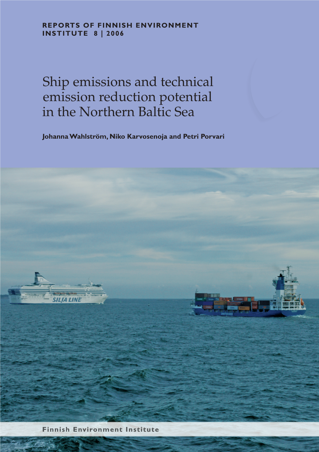 Ship Emissions and Technical Emission Reduction Potential in the Northern Baltic Sea