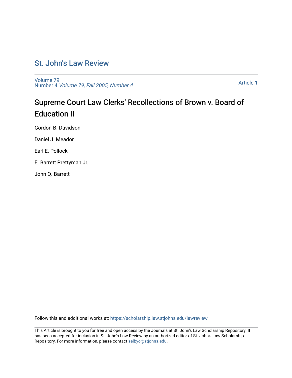 Supreme Court Law Clerks' Recollections of Brown V. Board of Education II