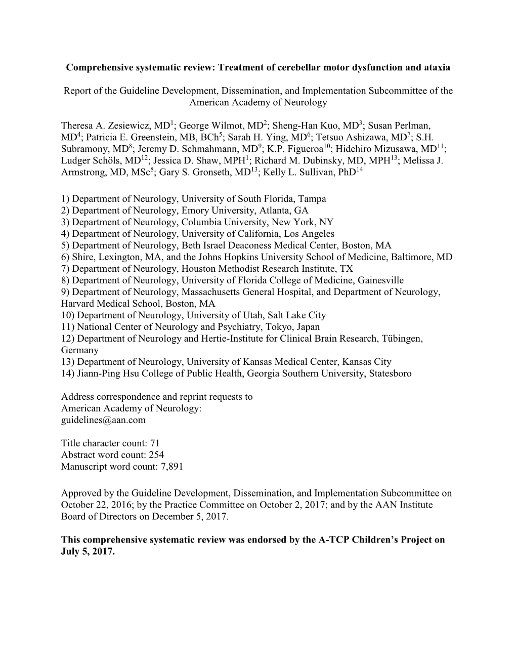 Comprehensive Systematic Review: Treatment of Cerebellar Motor Dysfunction and Ataxia