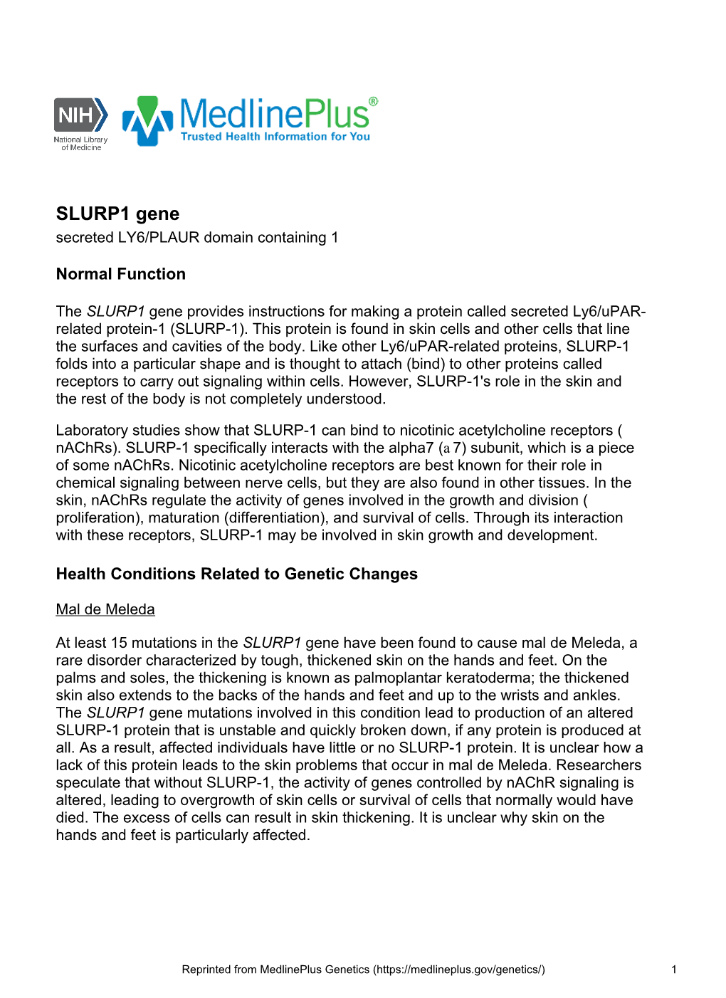 SLURP1 Gene Secreted LY6/PLAUR Domain Containing 1