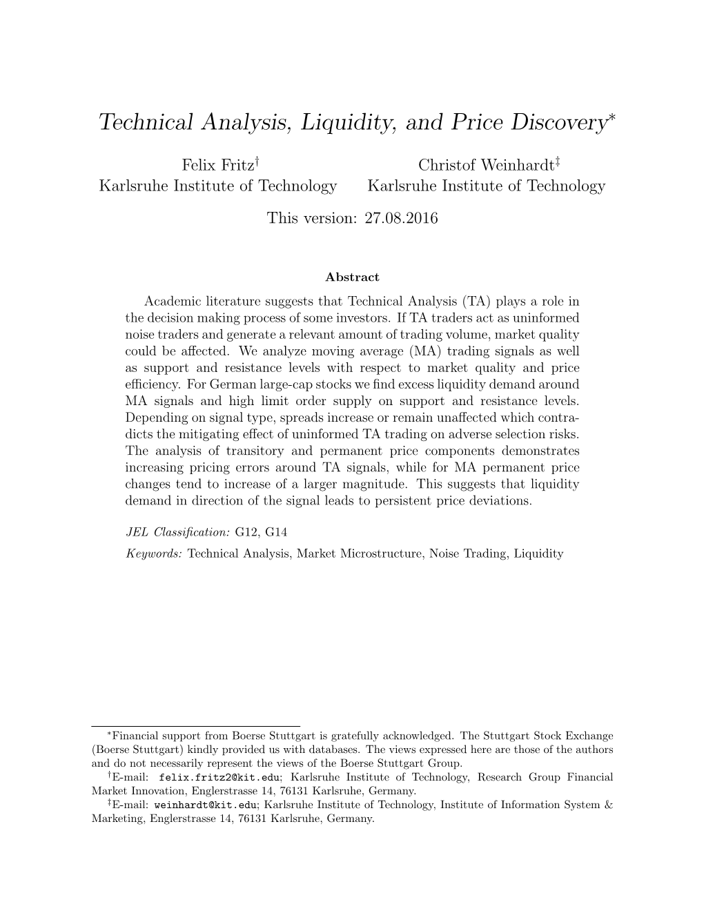 Technical Analysis, Liquidity, and Price Discovery∗