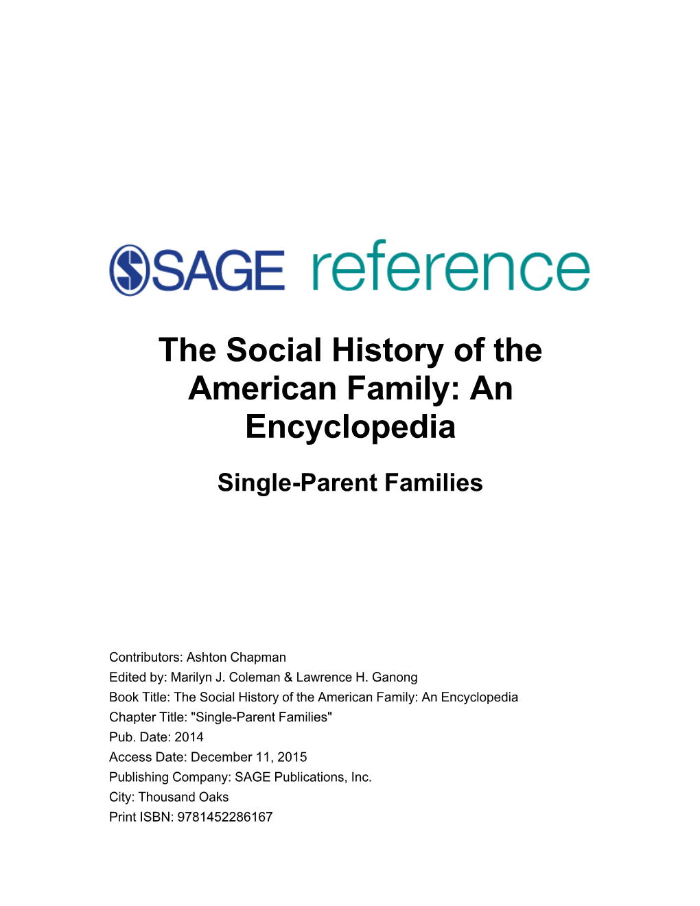 The Social History of the American Family: an Encyclopedia