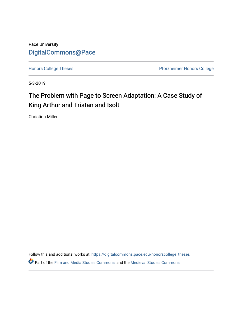 The Problem with Page to Screen Adaptation: a Case Study of King Arthur and Tristan and Isolt