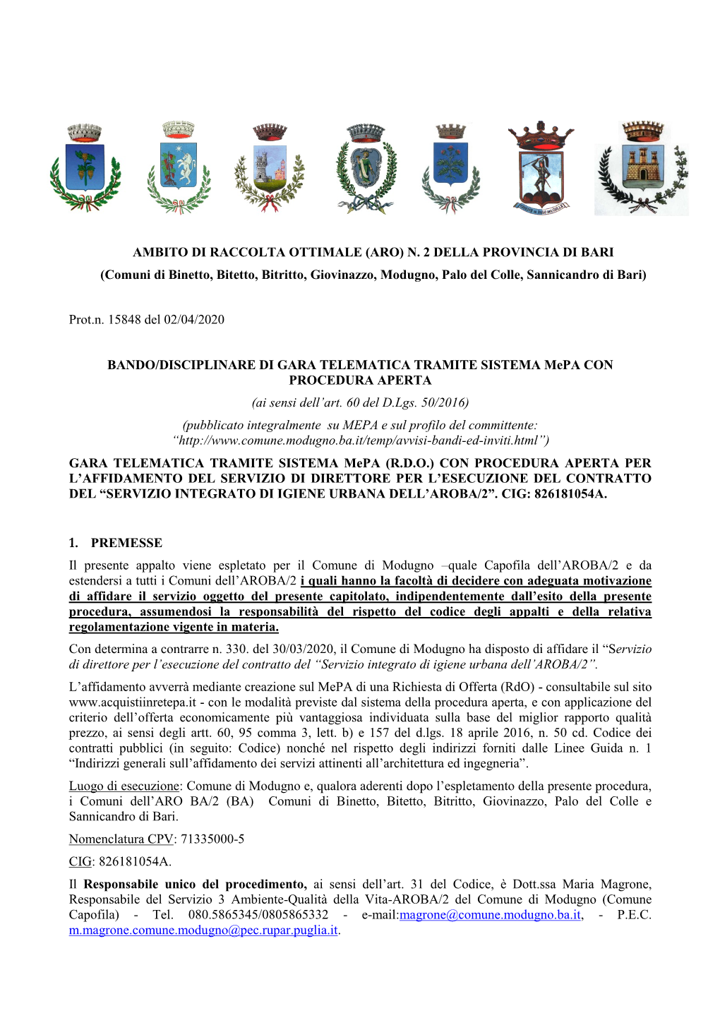 AMBITO DI RACCOLTA OTTIMALE (ARO) N. 2 DELLA PROVINCIA DI BARI (Comuni Di Binetto, Bitetto, Bitritto, Giovinazzo, Modugno, Palo Del Colle, Sannicandro Di Bari)