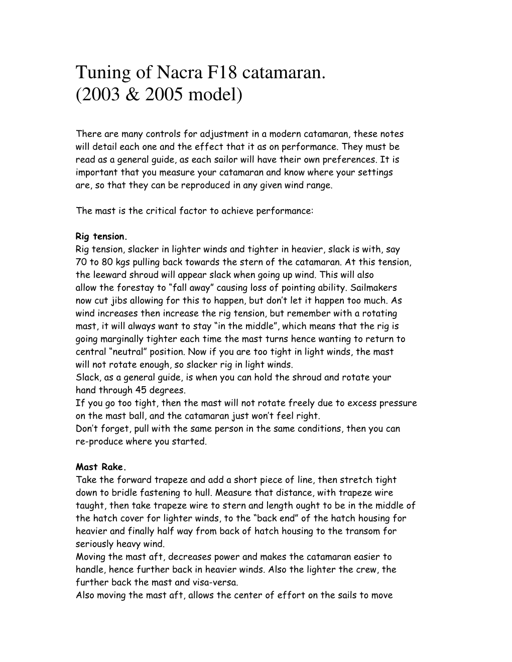 Tuning of Nacra F18 Catamaran. (2003 & 2005 Model)