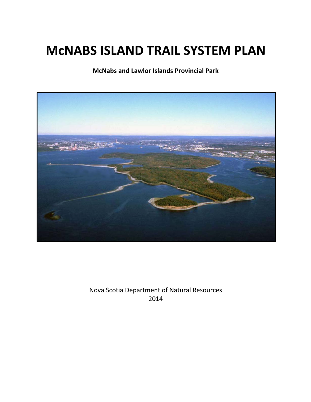 MCNABS APPROVED TRAIL PLAN 2014.Docx