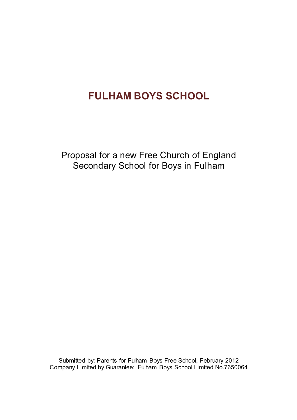 Proposal for a New Free Church of England Secondary School for Boys in Fulham