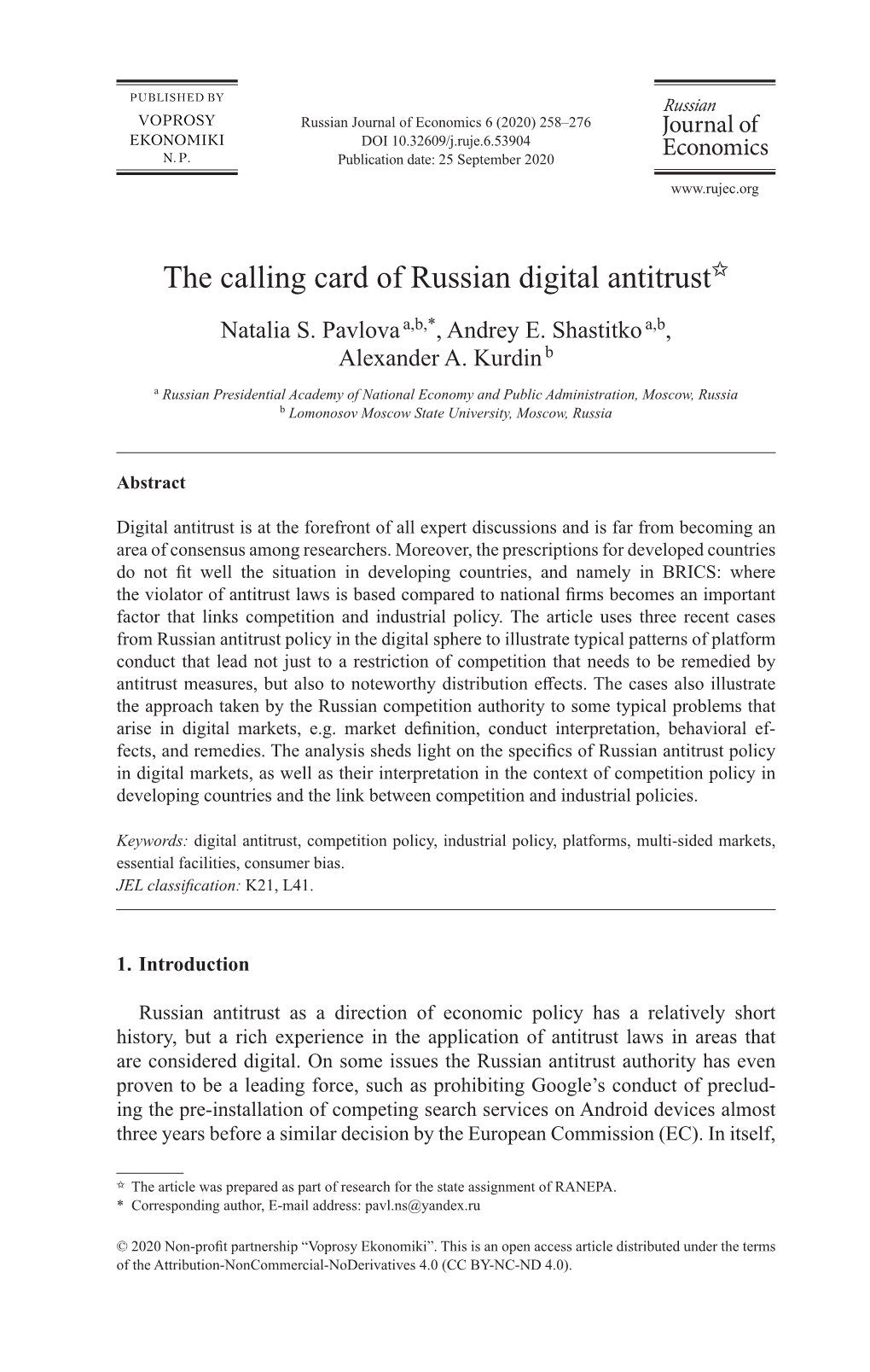 The Calling Card of Russian Digital Antitrust✩ Natalia S