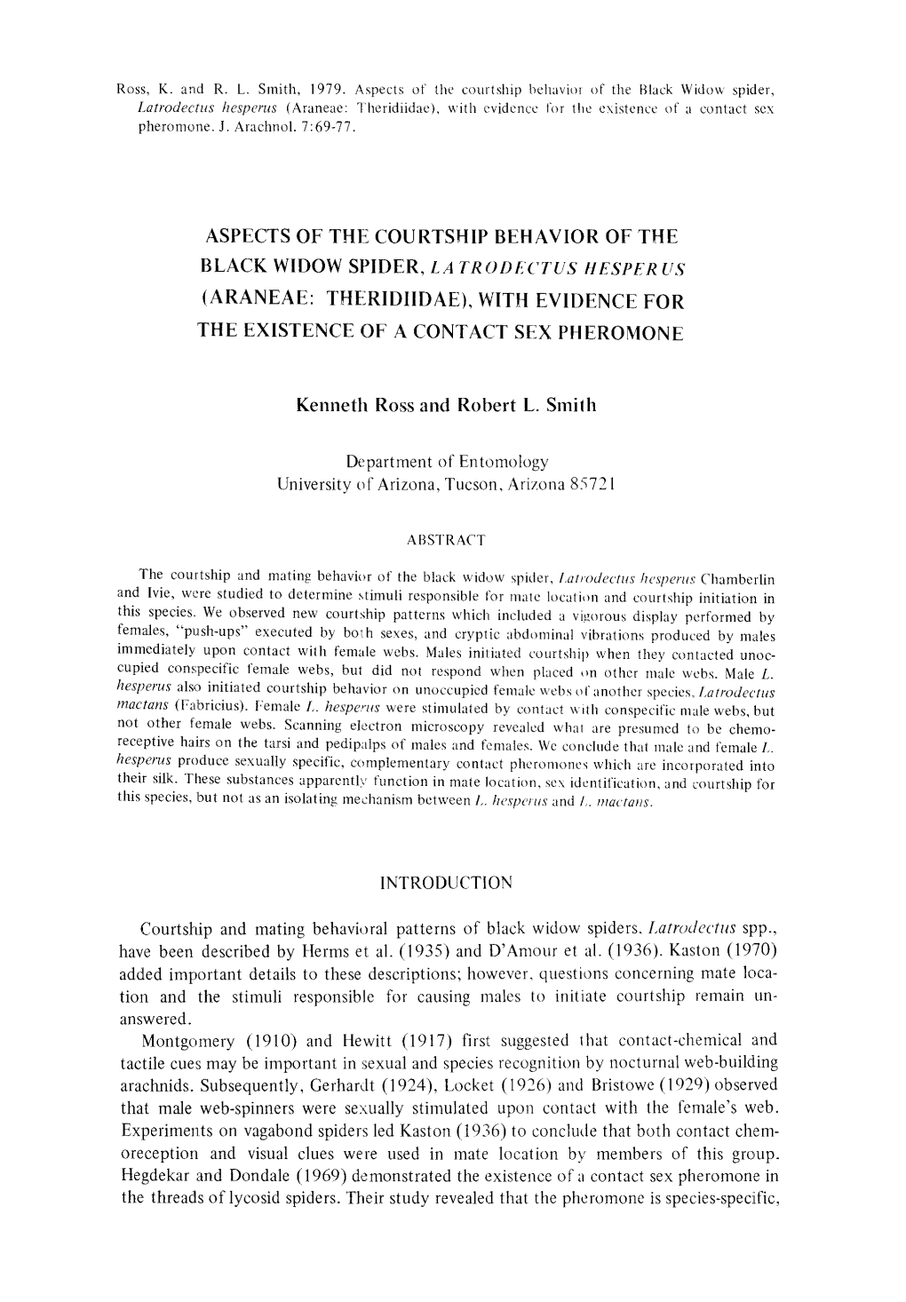 Aspects of the Courtship Behavior of Th E (Araneae : Theridiidae)