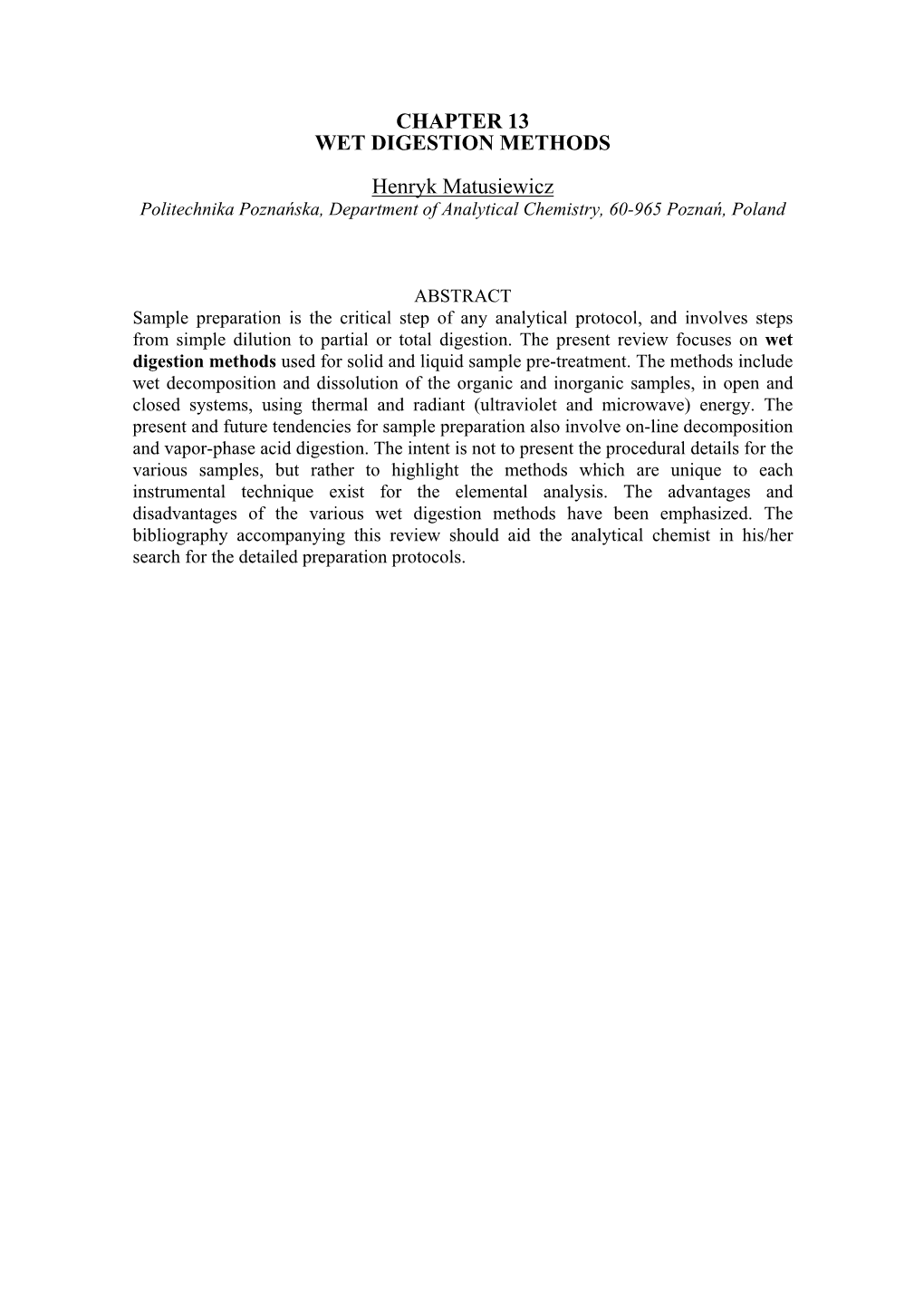 CHAPTER 13 WET DIGESTION METHODS Henryk Matusiewicz