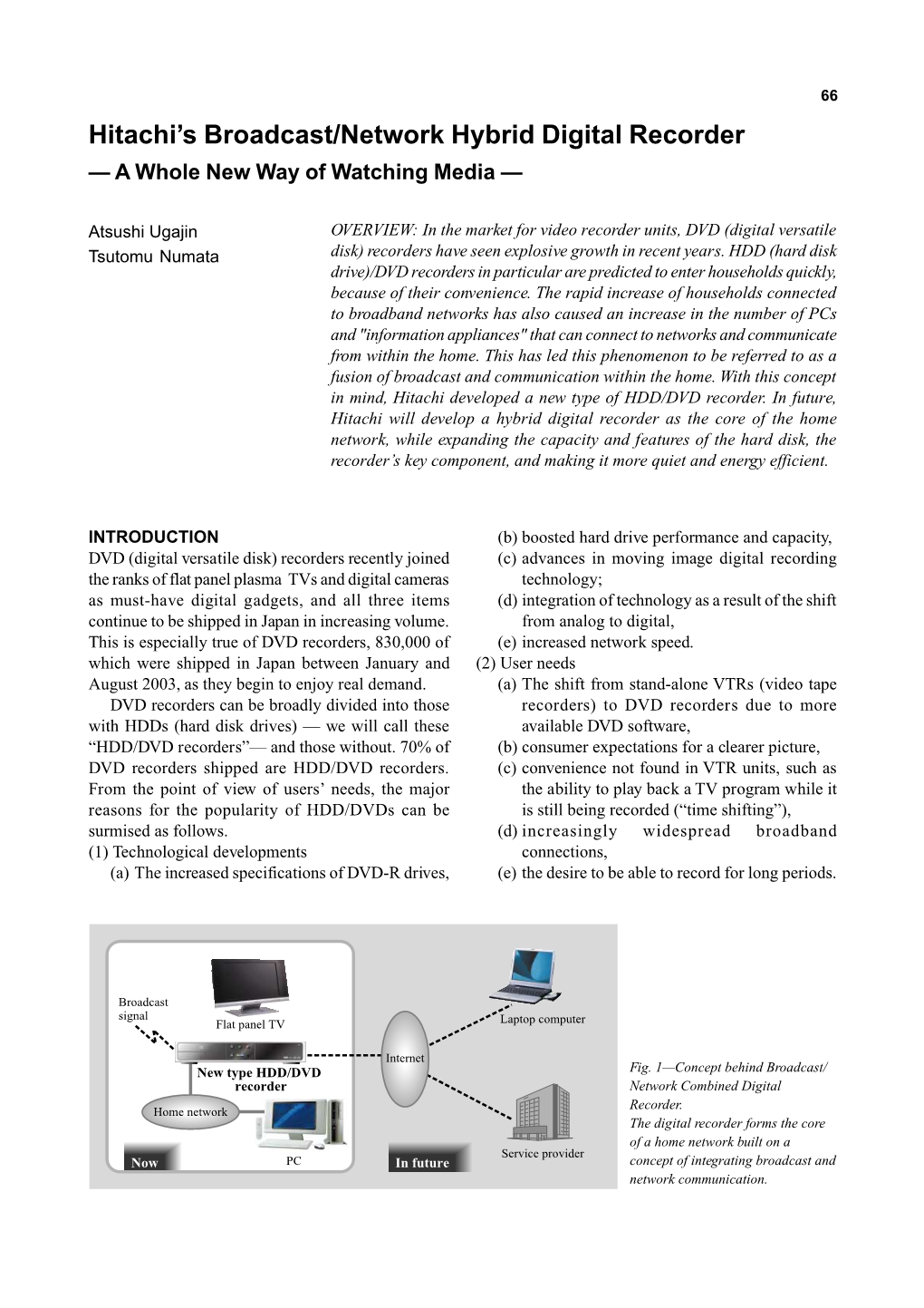 Hitachi's Broadcast/Network Hybrid Digital Recorder