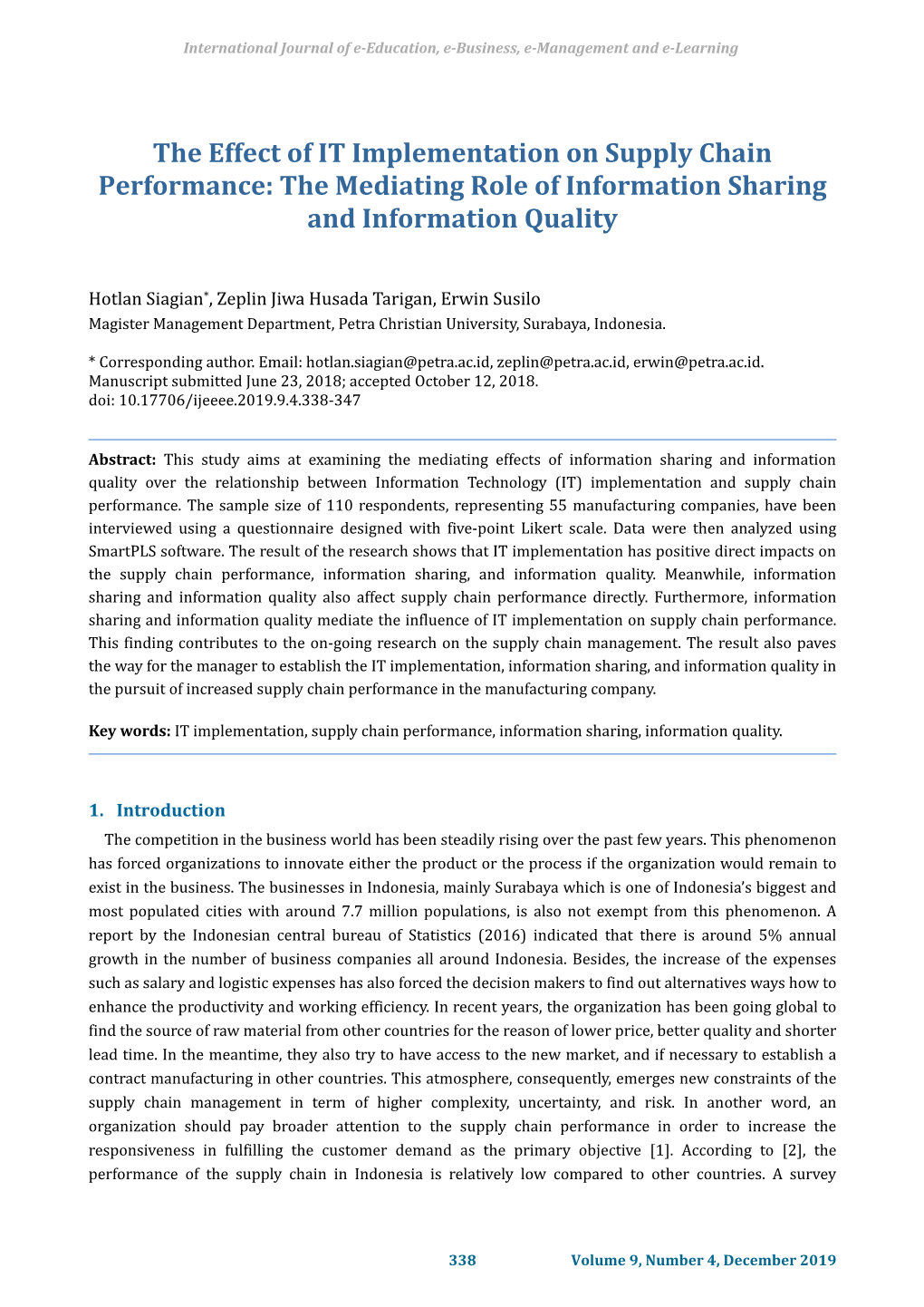 The Effect of IT Implementation on Supply Chain Performance: the Mediating Role of Information Sharing and Information Quality